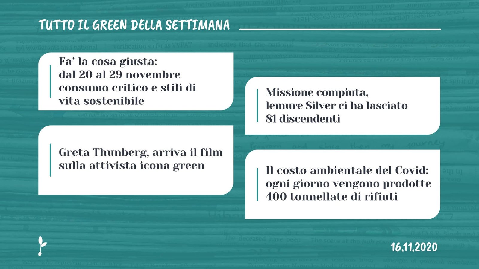 Tutto il green della settimana, 16 novembre 2020