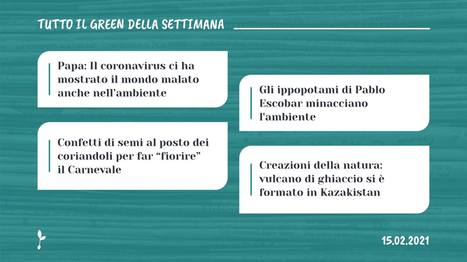 Tutto il green della settimana, 15 febbraio 2021