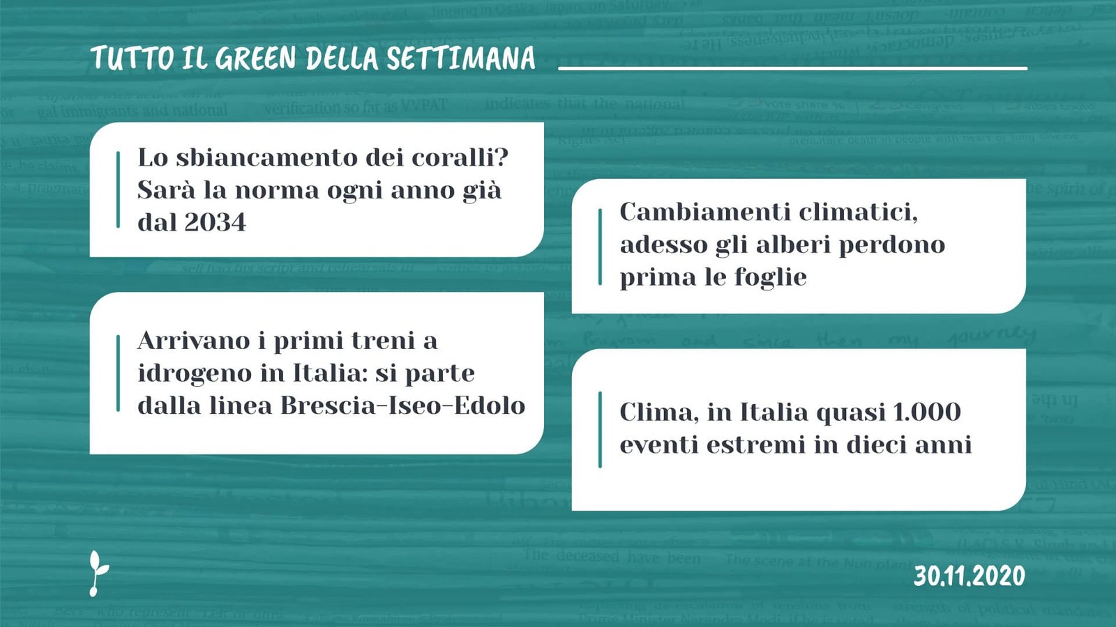 Tutto il green della settimana, 30 novembre 2020